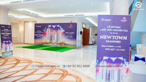 ADD X NEWTOWN | “LỄ MỞ BÁN & KẾT NỐI CHUYÊN GIA TẠI DỰ ÁN NEWTOWN DIAMOND”