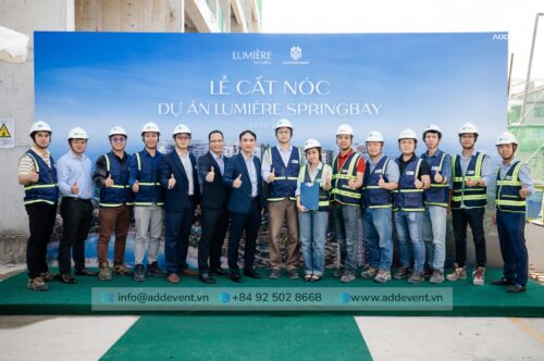 LỄ CẤT NÓC DỰ ÁN LUMIÈRE SPRINGBAY – DẤU MỐC KHẲNG ĐỊNH TẦM CAO MỚI